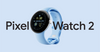Pixel Watch 2: Il Futuro al Polso? Scopri perché (e Quando) dovresti acquistarlo!